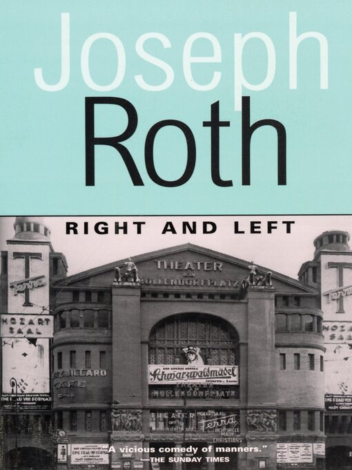 Title details for Right and Left by Joseph Roth - Wait list